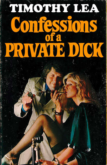 Timothy  Lea - Confessions of a Private Dick