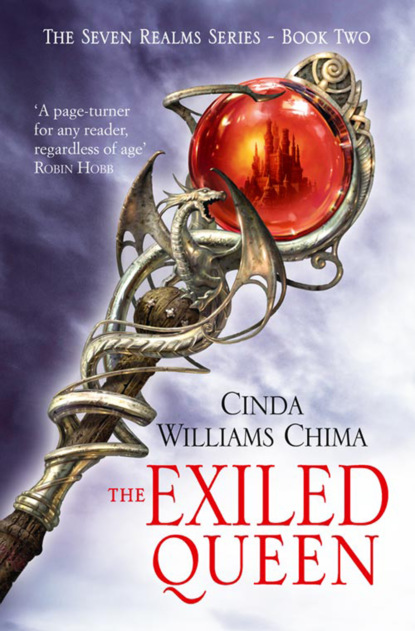 Cinda Williams Chima - The Exiled Queen