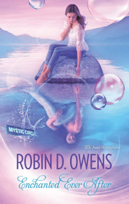 Robin D. Owens - Enchanted Ever After