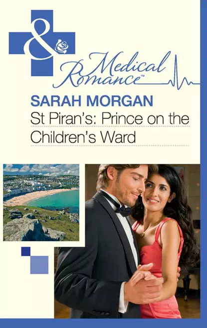 Обложка книги St Piran's: Prince on the Children's Ward, Сара Морган
