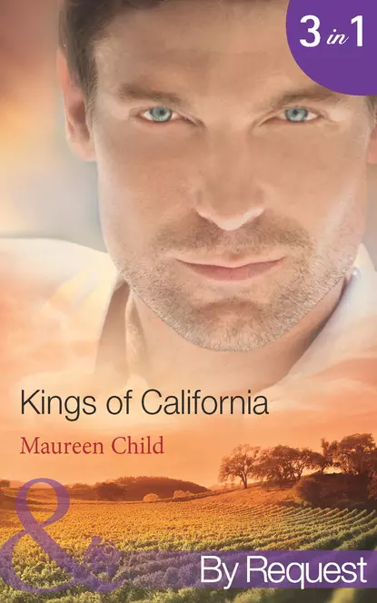 Обложка книги Kings of California: Bargaining for King's Baby, Maureen Child