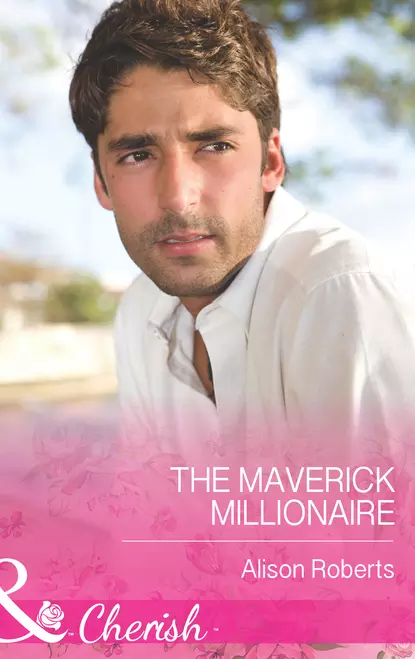 Обложка книги The Maverick Millionaire, Alison Roberts