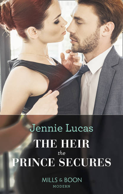 Jennie Lucas — The Heir The Prince Secures