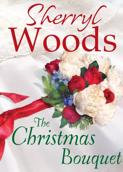 Обложка книги The Christmas Bouquet, Sherryl  Woods