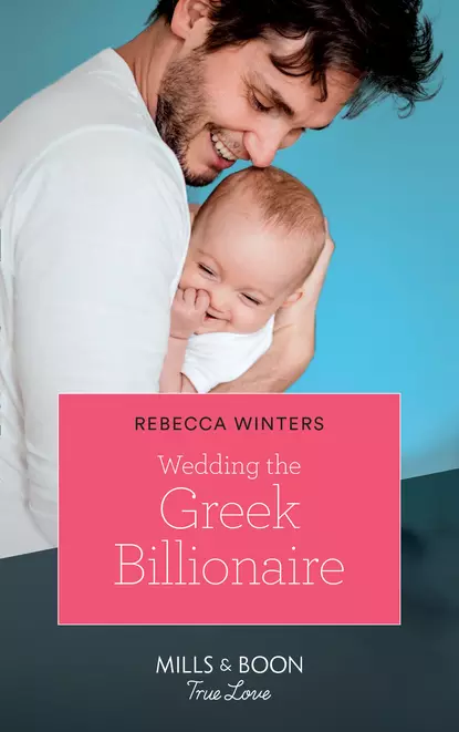 Обложка книги Wedding The Greek Billionaire, Rebecca Winters