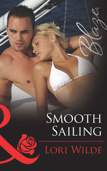 Lori Wilde — Smooth Sailing