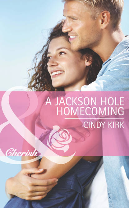 Cindy  Kirk - A Jackson Hole Homecoming