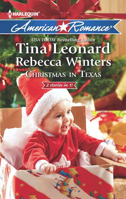 Обложка книги Christmas in Texas: Christmas Baby Blessings / The Christmas Rescue, Rebecca Winters