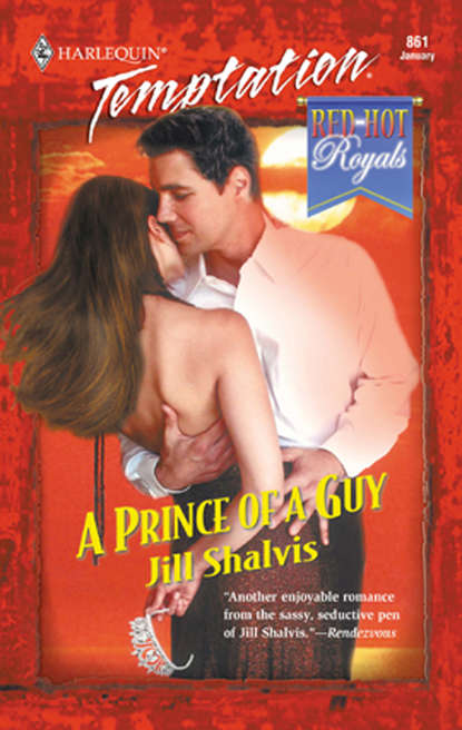 Jill Shalvis — A Prince of a Guy