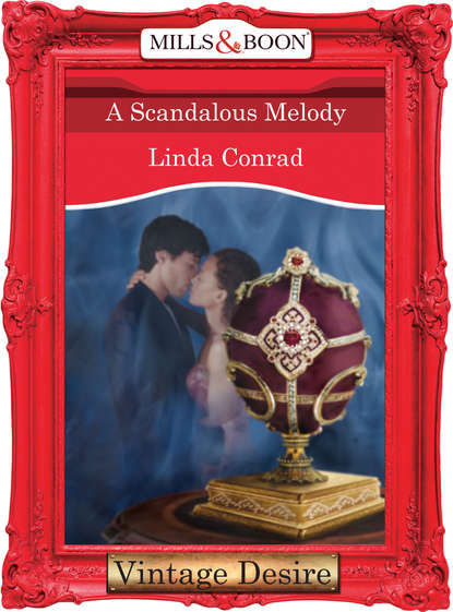 Linda  Conrad - A Scandalous Melody