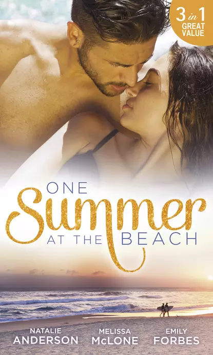 Обложка книги One Summer At The Beach: Pleasured by the Secret Millionaire / Not-So-Perfect Princess / Wedding at Pelican Beach, Melissa  McClone