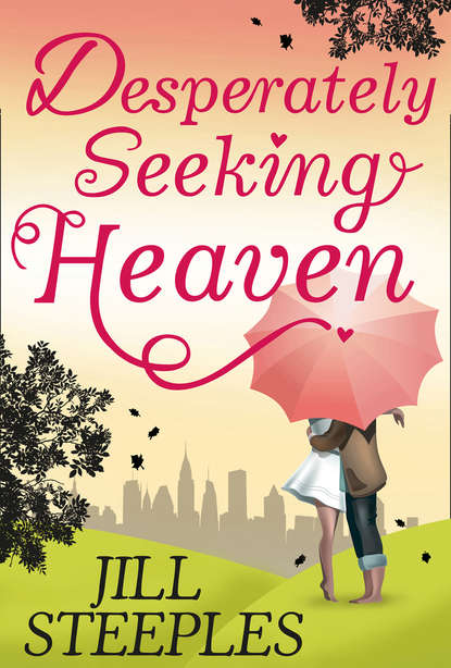 Desperately Seeking Heaven