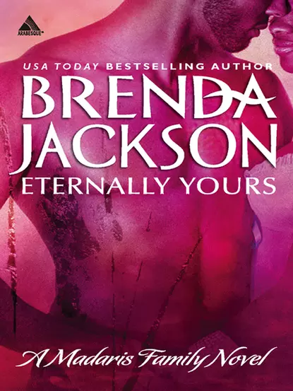 Обложка книги Eternally Yours, Brenda Jackson