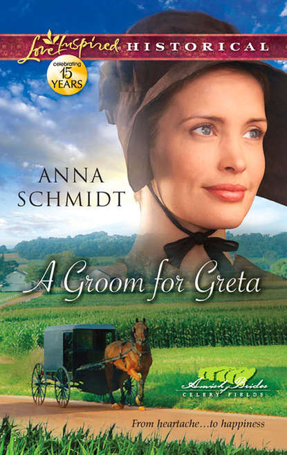 A Groom for Greta (Anna  Schmidt). 