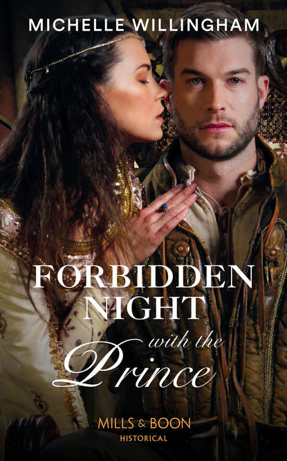 Forbidden Night With The Prince (Michelle  Willingham). 