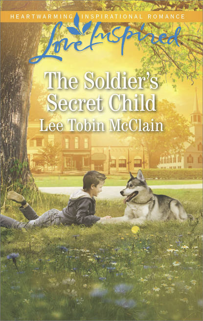 Lee McClain Tobin - The Soldier's Secret Child