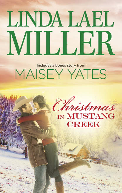 Maisey Yates — Christmas In Mustang Creek