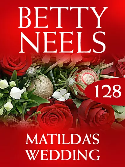 Обложка книги Matilda's Wedding, Бетти Нилс