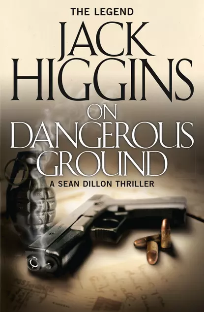 Обложка книги On Dangerous Ground, Jack  Higgins