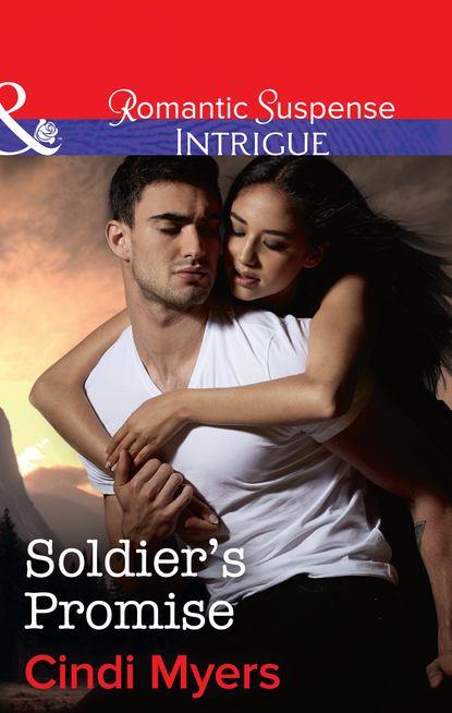 Soldier's Promise (Cindi  Myers). 