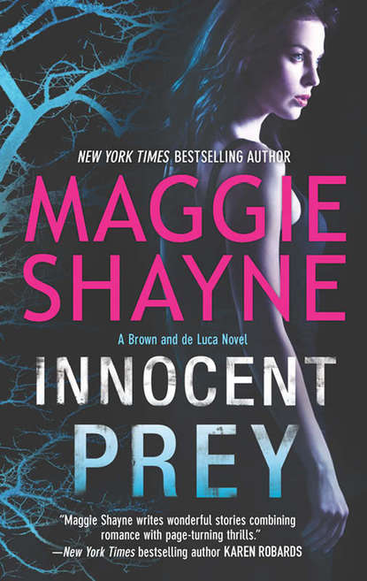 Maggie Shayne - Innocent Prey