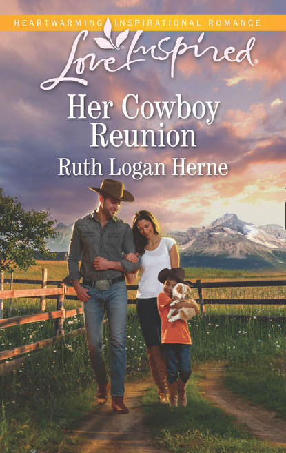 Ruth Herne Logan - Her Cowboy Reunion