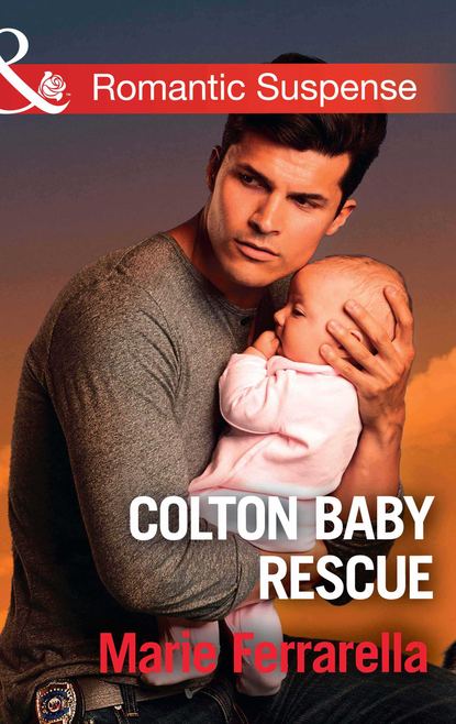 Marie  Ferrarella - Colton Baby Rescue