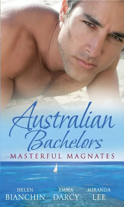 Обложка книги Australian Bachelors: Masterful Magnates: Purchased: His Perfect Wife, HELEN  BIANCHIN