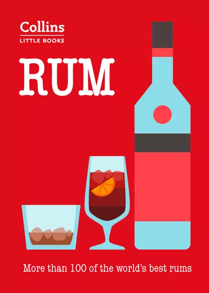 Обложка книги Rum: More than 100 of the world’s best rums, Dominic  Roskrow