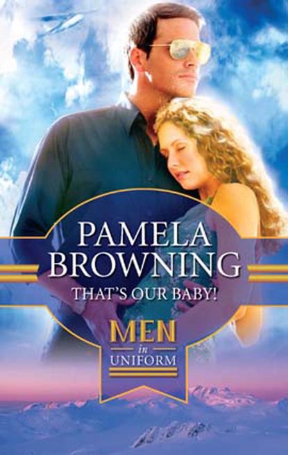 Pamela  Browning - That's Our Baby!