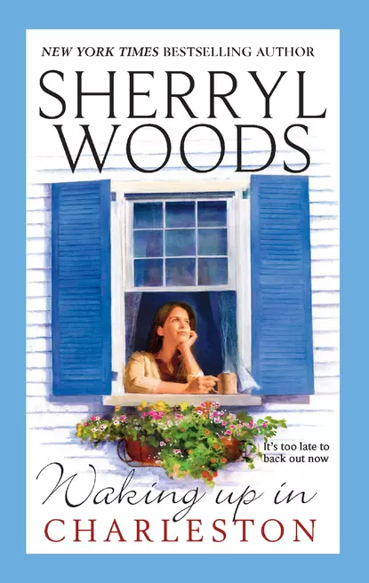 Обложка книги Waking Up In Charleston, Sherryl  Woods