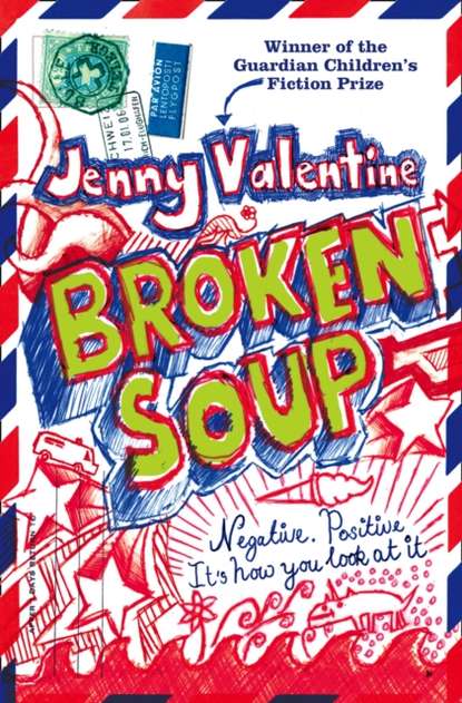 Jenny  Valentine - Broken Soup