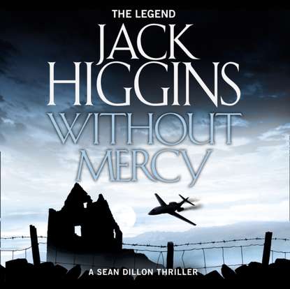 Jack Higgins — Without Mercy