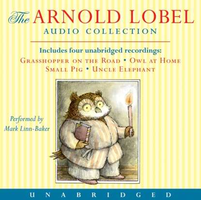 Arnold Lobel - Arnold Lobel Audio Collection