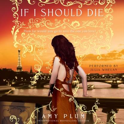 Amy Plum — If I Should Die