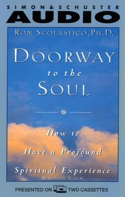 Ron Scolastico — Doorway to the Soul 