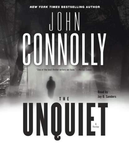 John Connolly — Unquiet