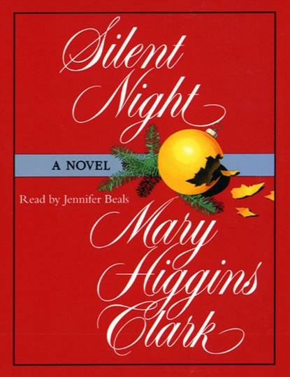 Mary Higgins Clark — Silent Night