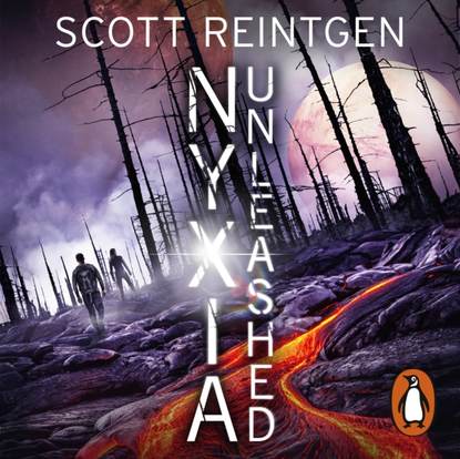 Scott Reintgen - Nyxia Unleashed