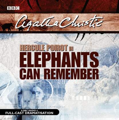 Agatha Christie - Elephants Can Remember