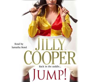 Jilly  Cooper - Jump!