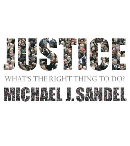 Michael J. Sandel - Justice