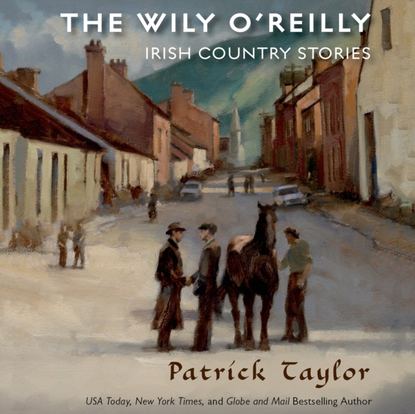 Ксюша Ангел - Wily O'Reilly: Irish Country Stories