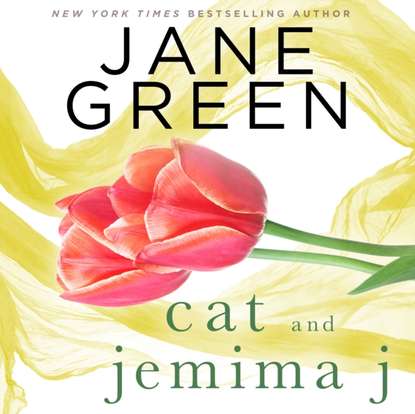 Jane  Green - Cat and Jemima J