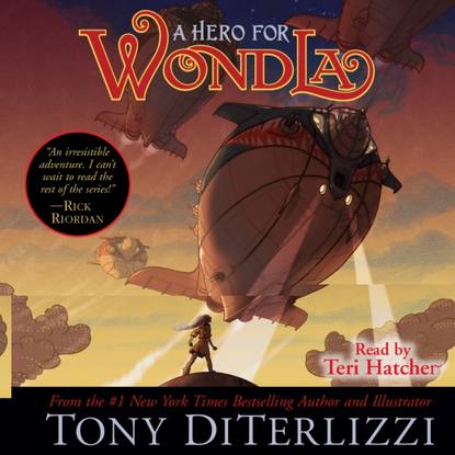 Tony DiTerlizzi — Hero for WondLa