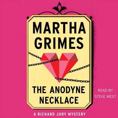 Martha Grimes — Anodyne Necklace