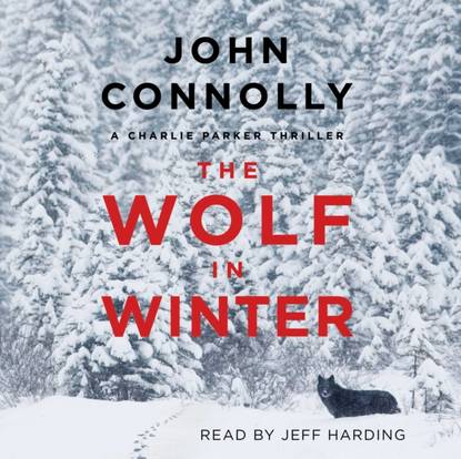 John Connolly — Wolf in Winter