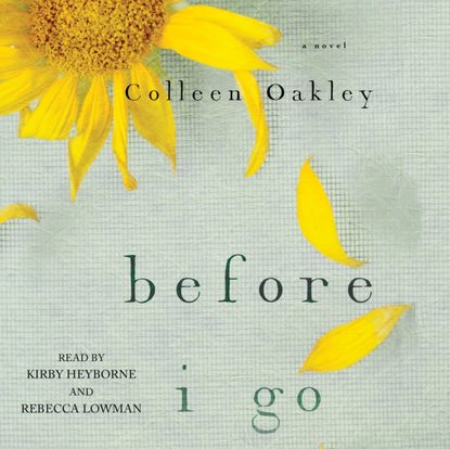 

Before I Go