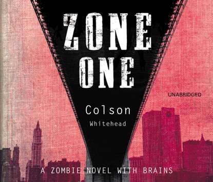 Colson  Whitehead - Zone One