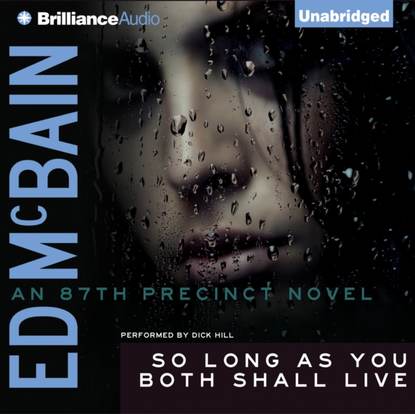 Ed McBain — So Long As You Both Shall Live